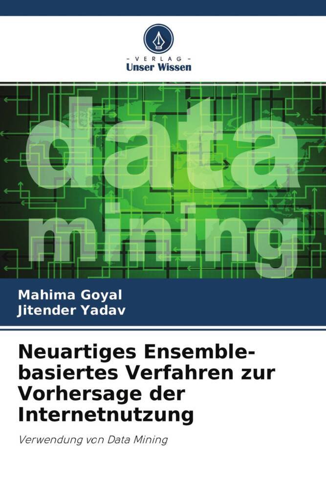 Neuartiges Ensemble-basiertes Verfahren zur Vorhersage der Internetnutzung
