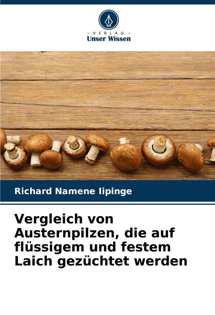 Vergleich von Austernpilzen die auf flüssigem und festem Laich gezüchtet werden