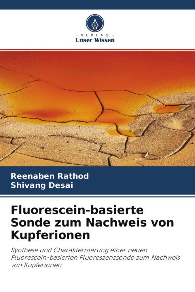 Fluorescein-basierte Sonde zum Nachweis von Kupferionen