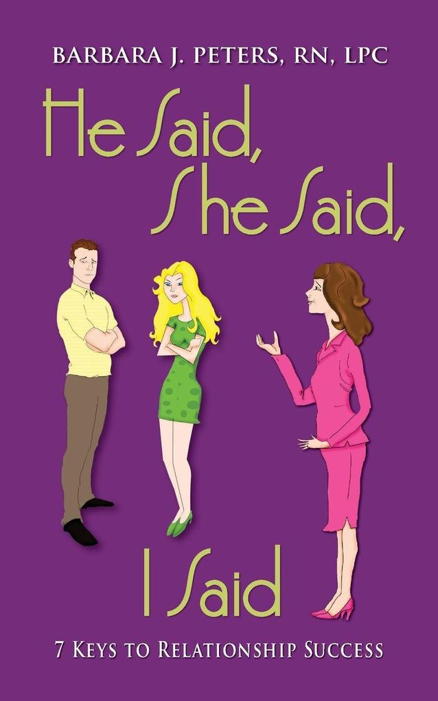 He Said She Said I Said