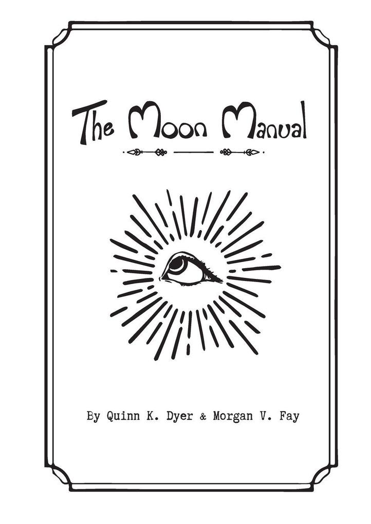The Moon Manual