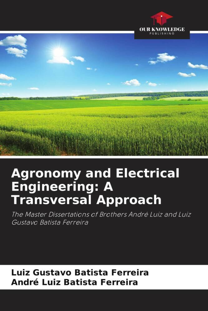 Agronomy and Electrical Engineering: A Transversal Approach