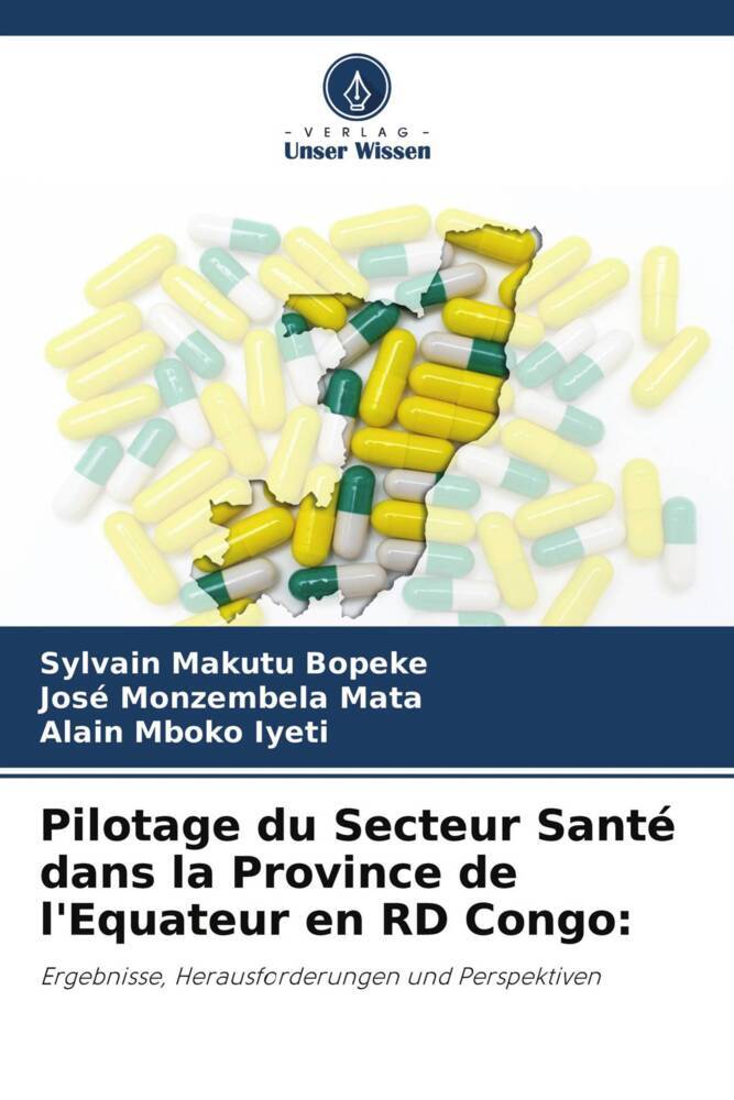 Pilotage du Secteur Santé dans la Province de l'Equateur en RD Congo: