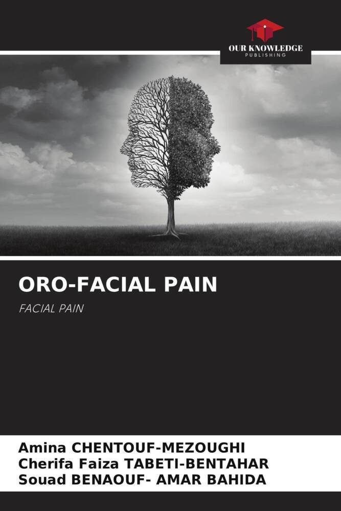 ORO-FACIAL PAIN