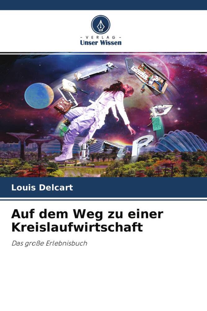 Auf dem Weg zu einer Kreislaufwirtschaft