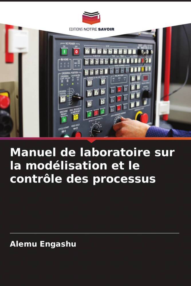 Manuel de laboratoire sur la modélisation et le contrôle des processus