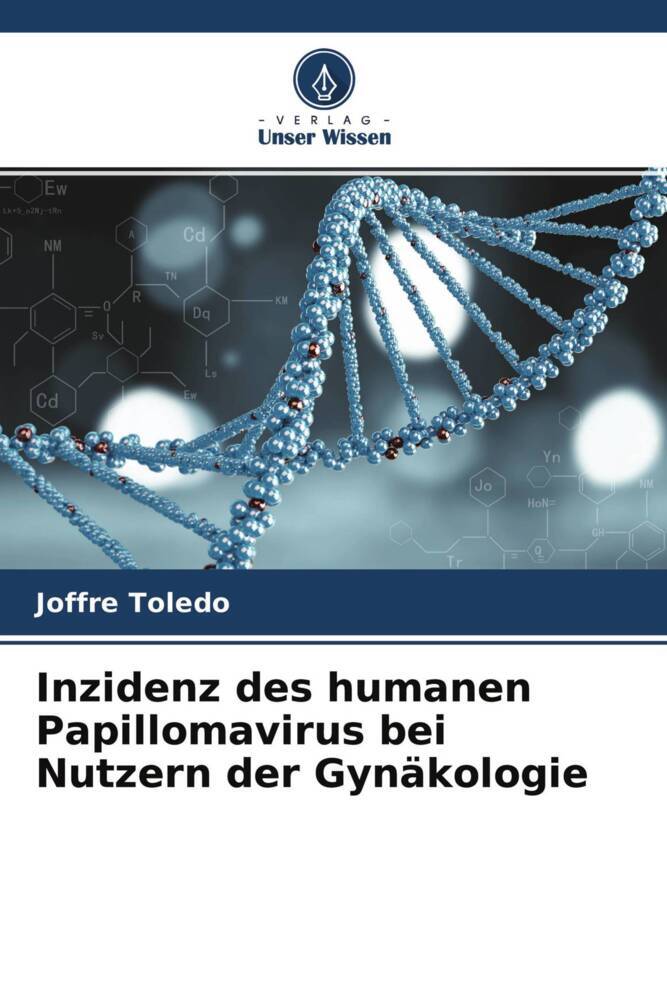 Inzidenz des humanen Papillomavirus bei Nutzern der Gynäkologie