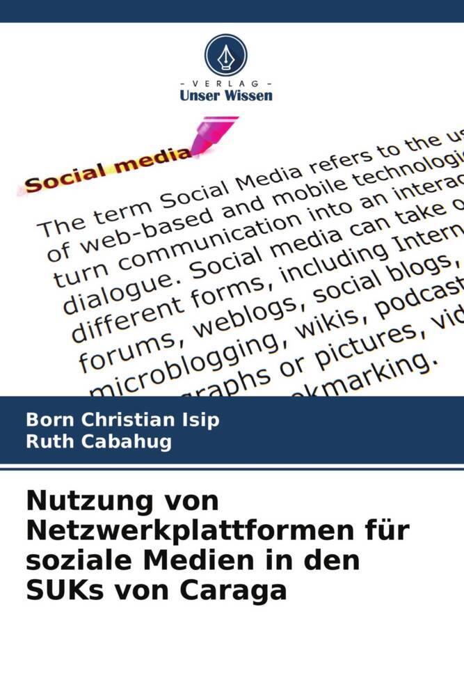Nutzung von Netzwerkplattformen für soziale Medien in den SUKs von Caraga