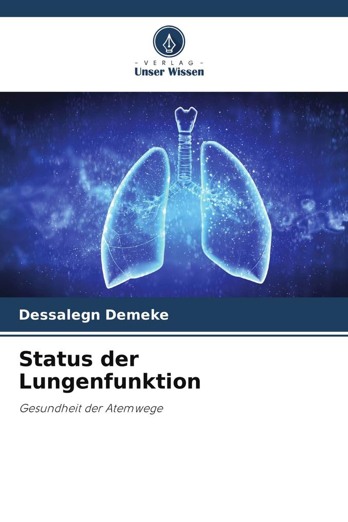 Status der Lungenfunktion