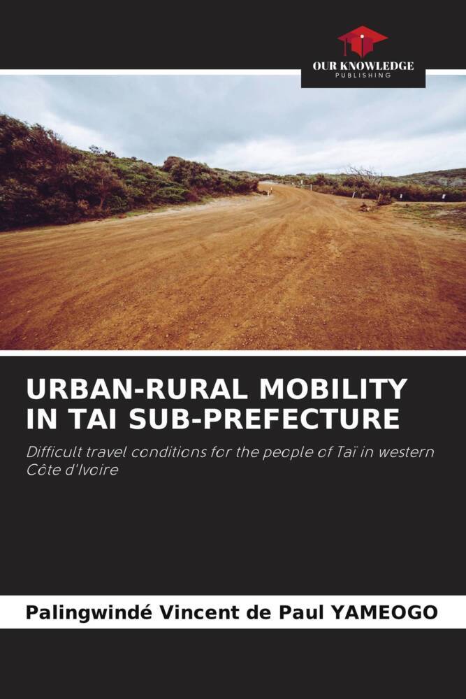 URBAN-RURAL MOBILITY IN TAI SUB-PREFECTURE