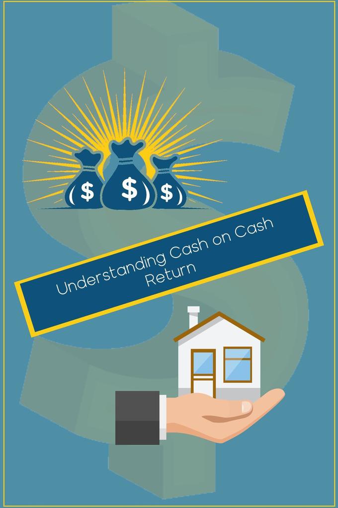 Understanding Cash on Cash Return (MFI Series1 #130)