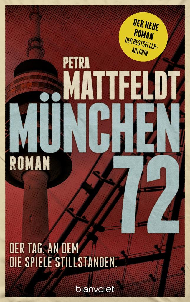 München 72 - Der Tag an dem die Spiele stillstanden.