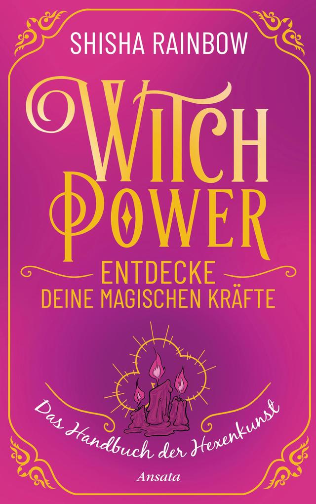 WitchPower - Entdecke deine magischen Kräfte