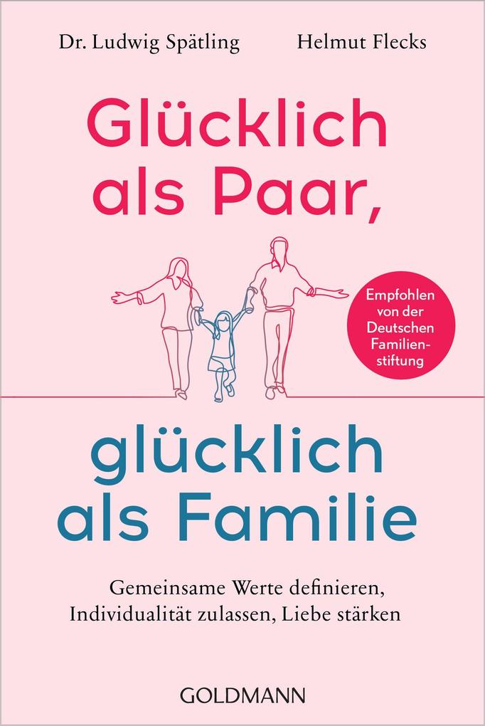 Glücklich als Paar glücklich als Familie