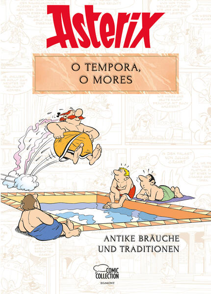 Asterix - O tempora O Mores!