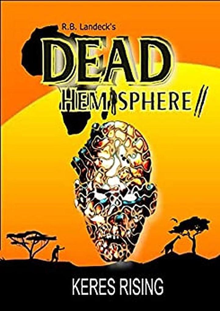 Dead Hemisphere II - Keres Rising