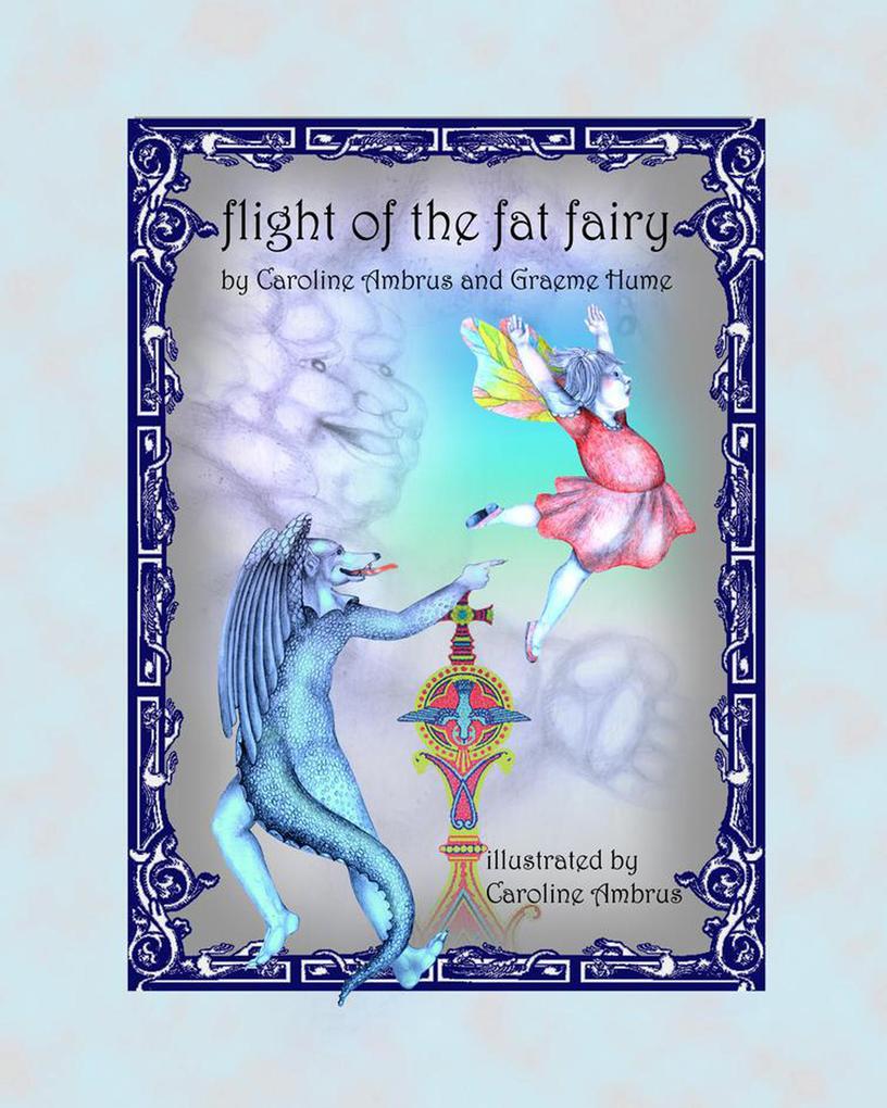 The Flight Of The Fat Fairy