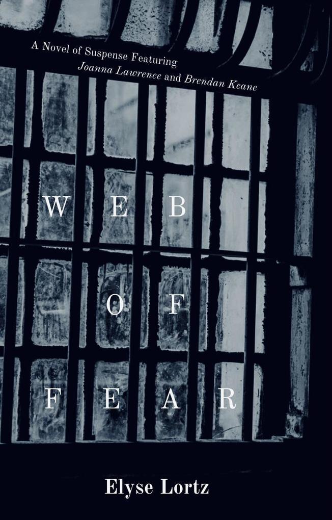 Web of Fear (Lawrence and Keane #3)