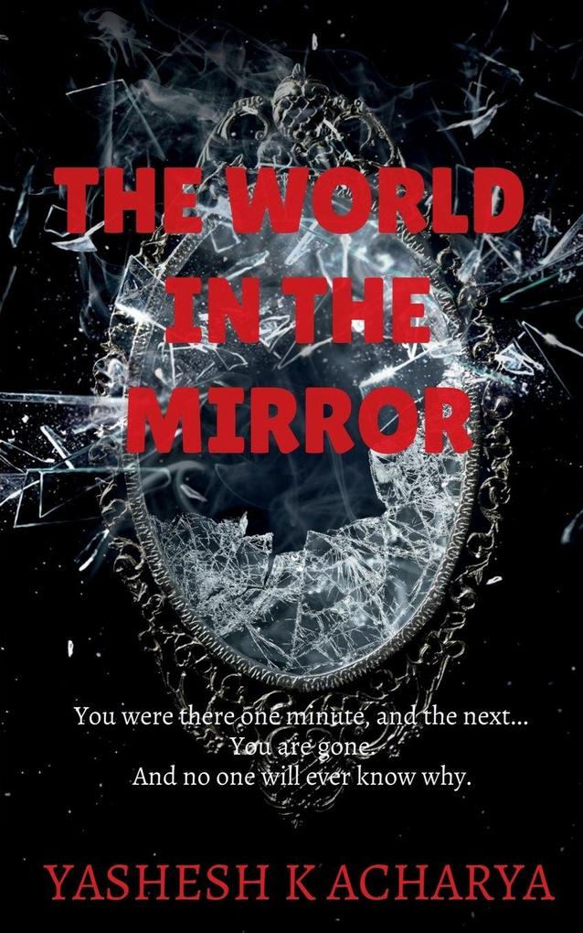 The World In The Mirror