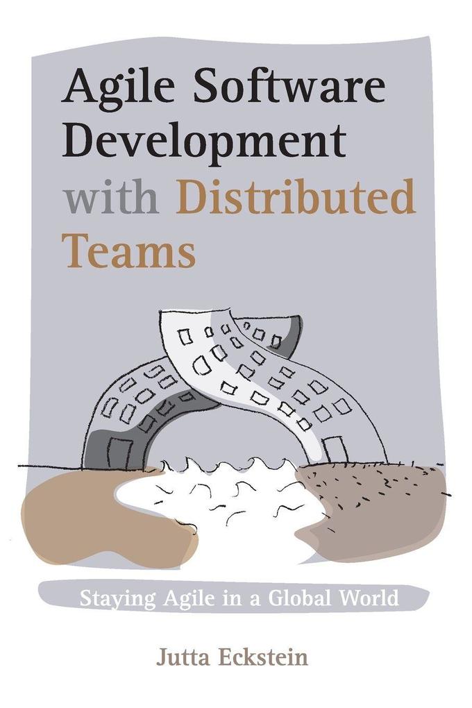 Agile Software Development with Distributed Teams