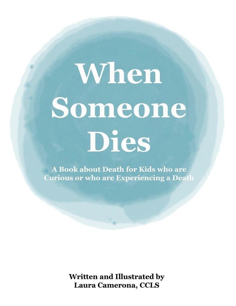 When Someone Dies