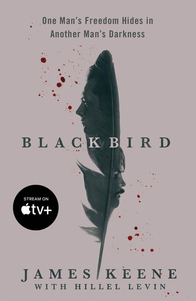 Black Bird: One Man‘s Freedom Hides in Another Man‘s Darkness