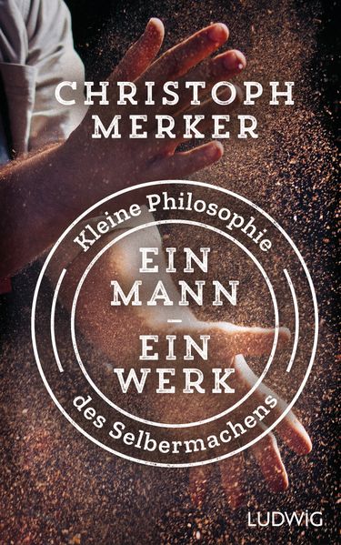 Ein Mann ein Werk