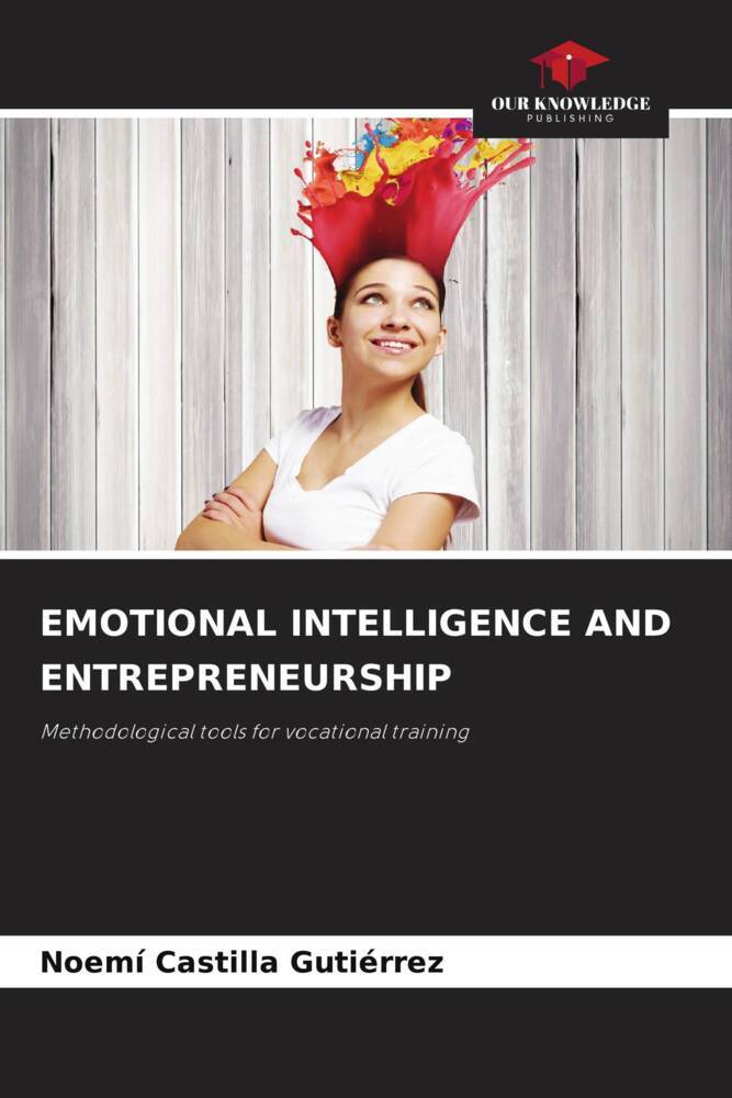 EMOTIONAL INTELLIGENCE AND ENTREPRENEURSHIP