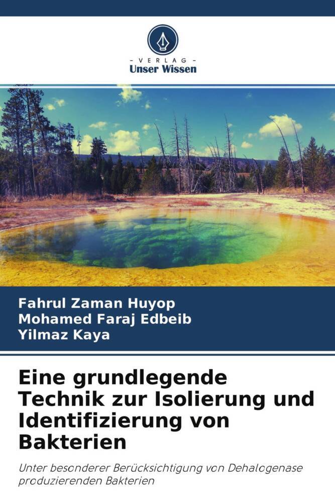 Eine grundlegende Technik zur Isolierung und Identifizierung von Bakterien