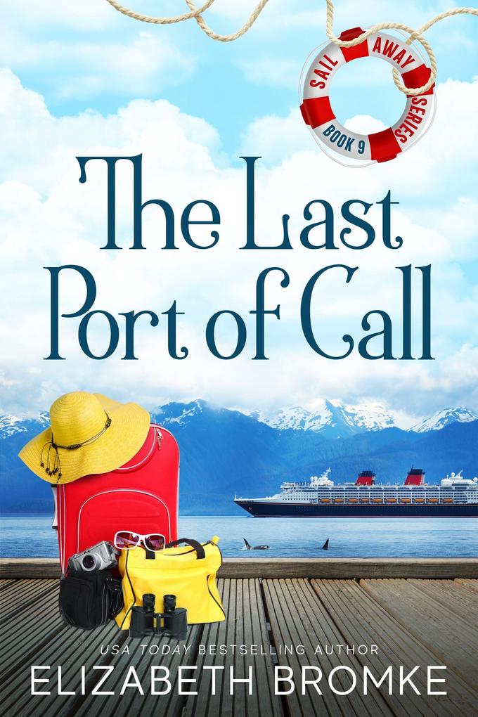 The Last Port of Call (Sail Away #9)