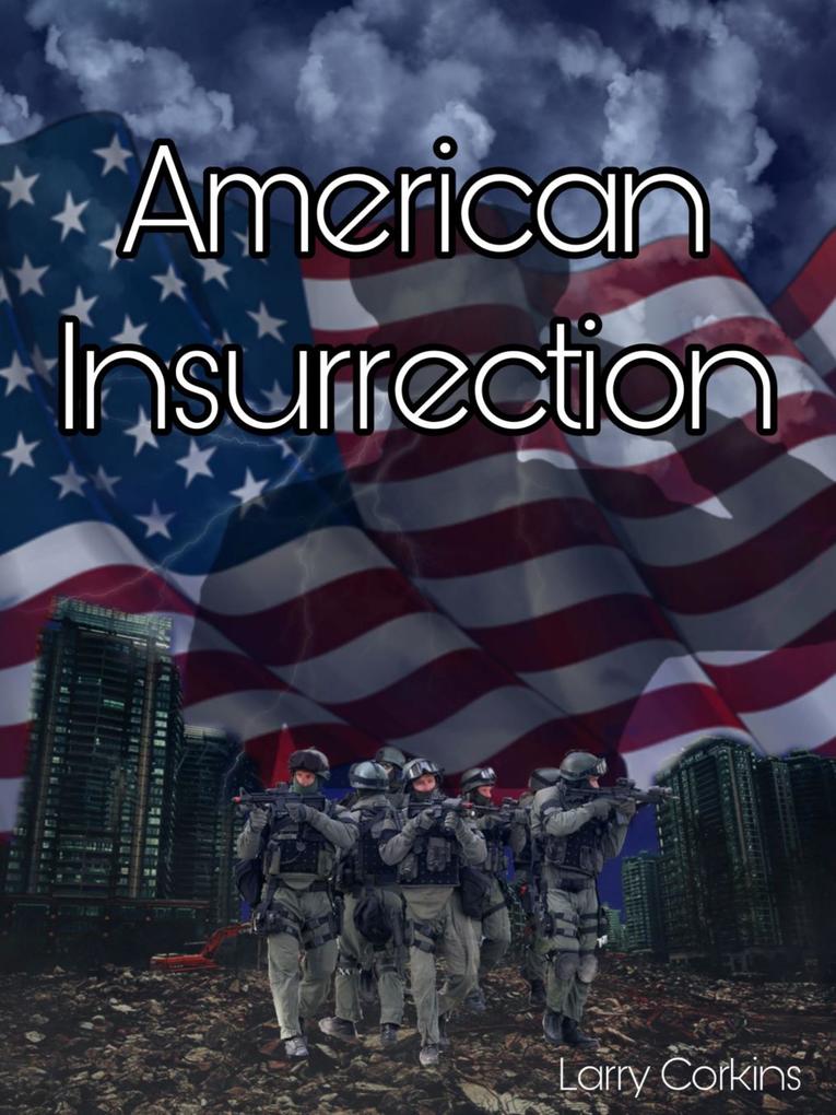 American Insurrection