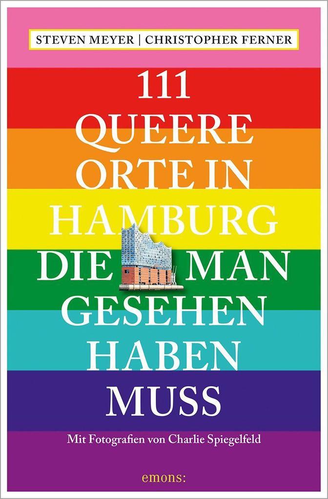 111 queere Orte in Hamburg die man gesehen haben muss