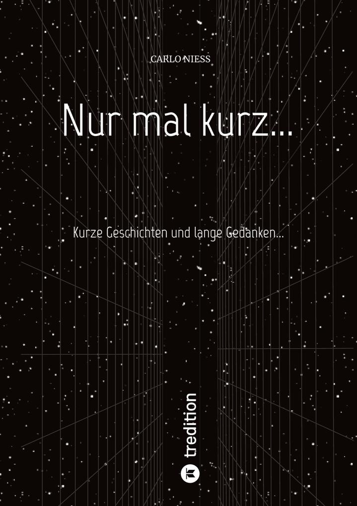 Nur mal kurz...