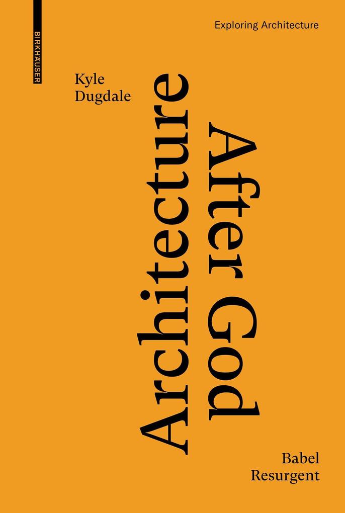 Architecture after God