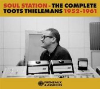 Soul Station-The Complete Toots Thielemans 1952-