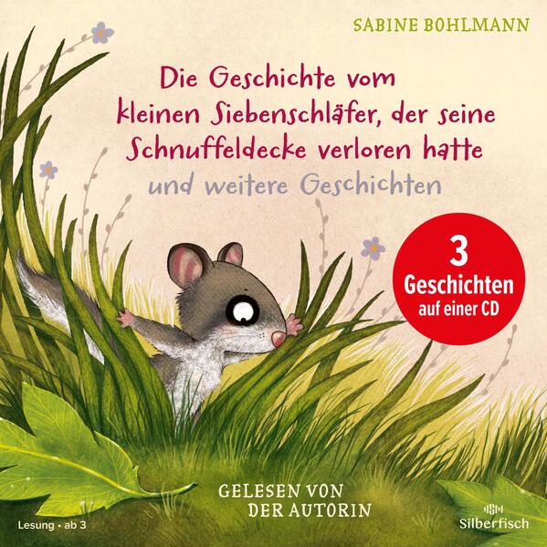 Der kleine Siebenschläfer: Die Geschichte vom kleinen Siebenschläfer der seine Schnuffeldecke verloren hatte Die Geschichte vom kleinen Siebenschläfer der dem Mond Gute Nacht sagen wollte Wie geht der Schluckauf wieder weg?
