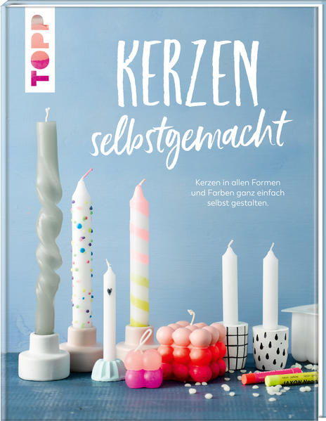 Image of Kerzen selbstgemacht. Liebevolle DIY-Projekte gestalten verpacken und verschenken