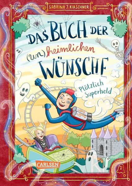 Image of Das Buch der (un)heimlichen Wünsche 2: Plötzlich Superheld