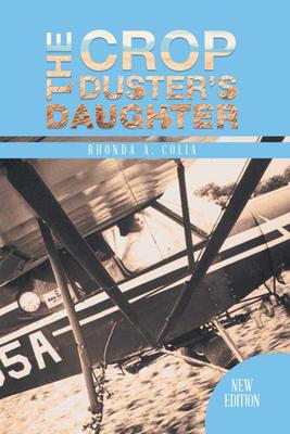 The Crop Duster‘s Daughter