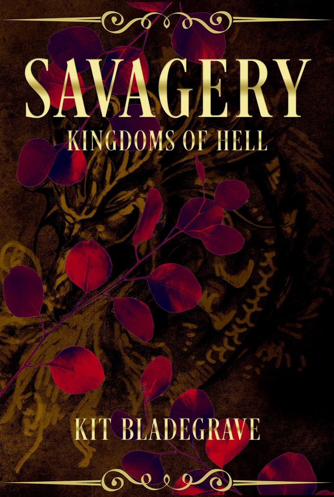 Savagery (Kingdoms of Hell #3)