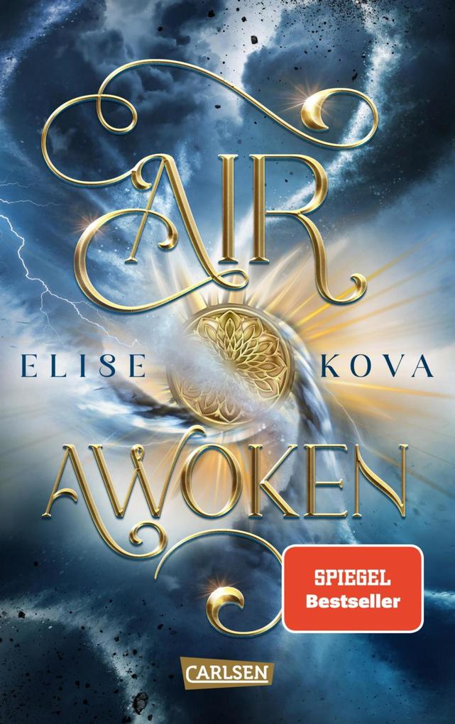 Elise Kova Epische Slow Burn-Romantasy mit einer starken Wind-Magierin und einem feuerbegabten Prinzen!: 