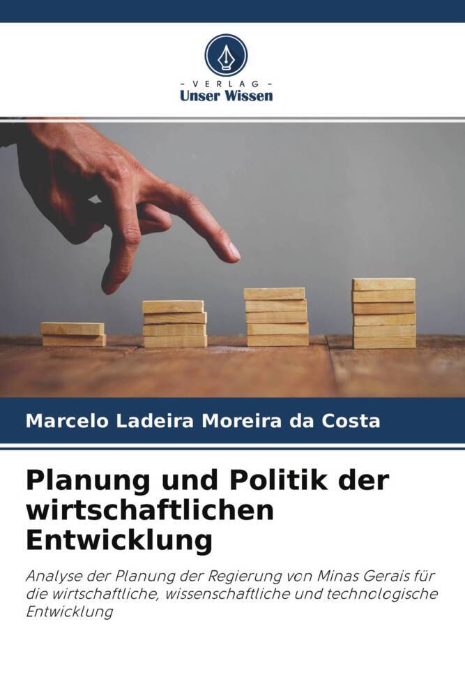 Planung und Politik der wirtschaftlichen Entwicklung