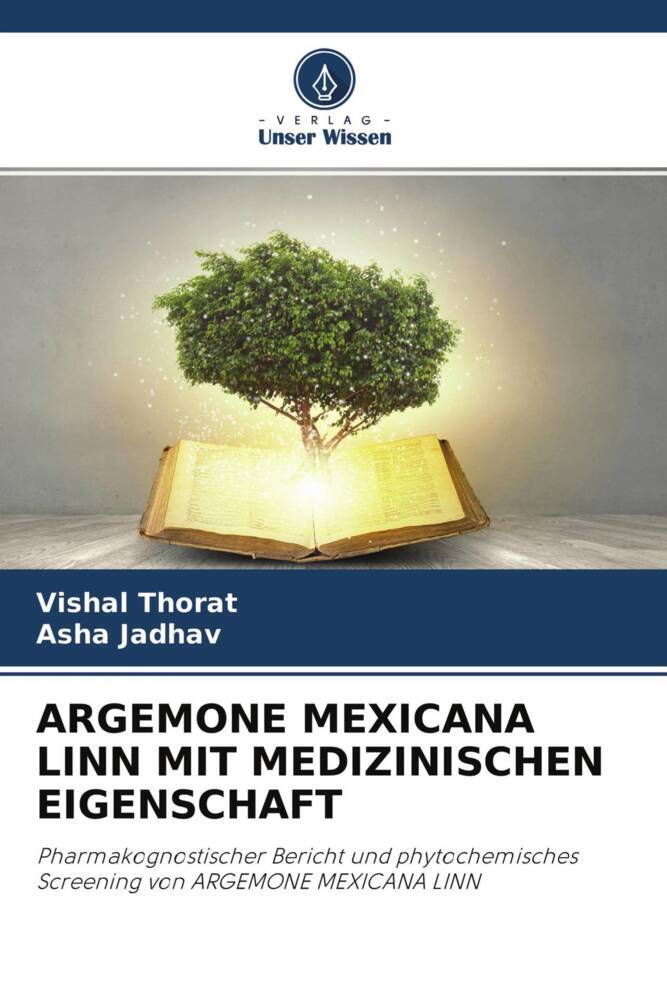 ARGEMONE MEXICANA LINN MIT MEDIZINISCHEN EIGENSCHAFT