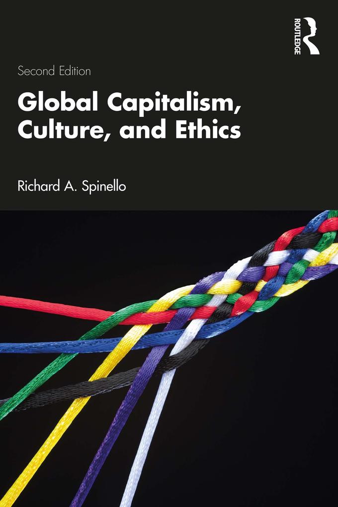 Global Capitalism Culture and Ethics