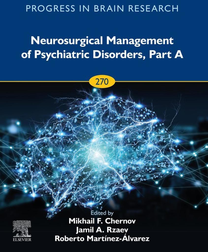 Neurosurgical Management of Psychiatric Disorders Part A