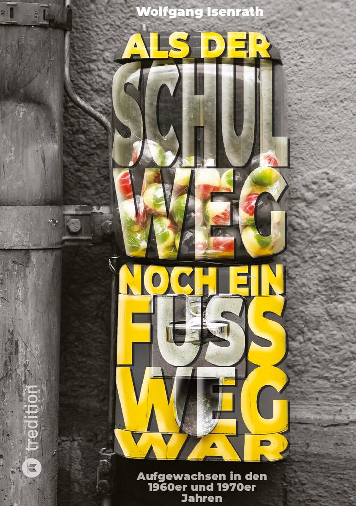 Image of Als der Schulweg noch ein Fußweg war