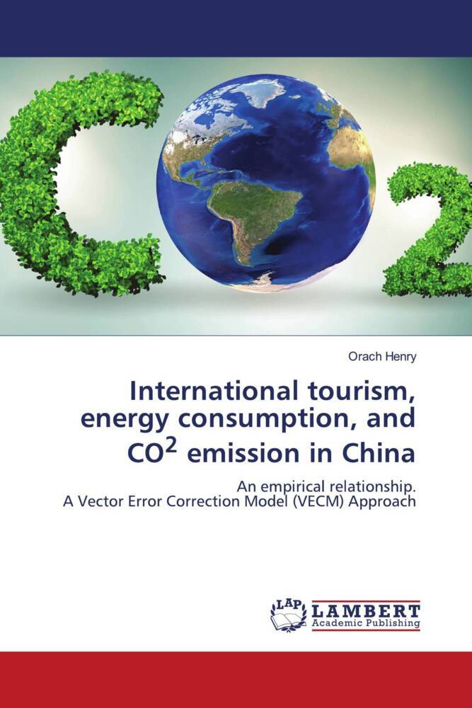 International tourism energy consumption and CO2 emission in China