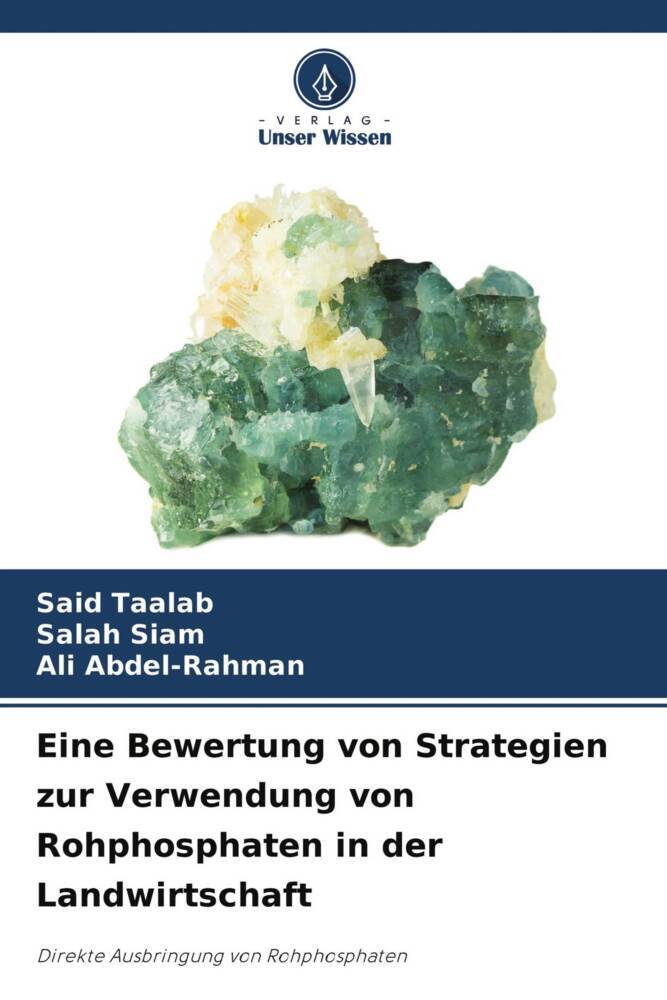 Eine Bewertung von Strategien zur Verwendung von Rohphosphaten in der Landwirtschaft