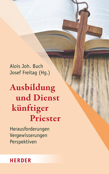Ausbildung und Dienst künftiger Priester