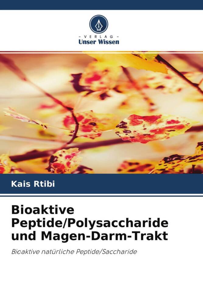 Bioaktive Peptide/Polysaccharide und Magen-Darm-Trakt